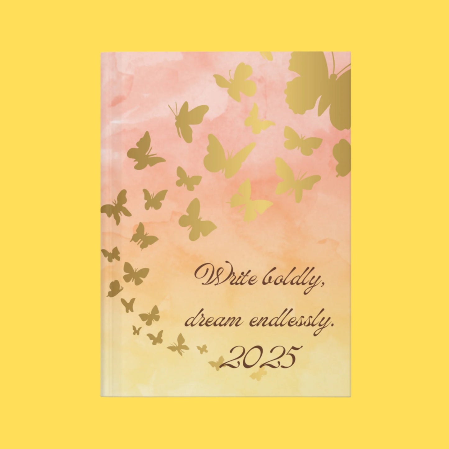 Write Boldly, Dream Endlessly: Motivational Journal for Women